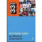 Stephen Catanzarite: U2's Achtung Baby
