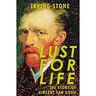 Irving Stone: Lust For Life