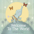 : Welcome to the World