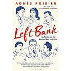 Agnes Poirier: Left Bank
