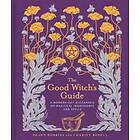 Shawn Robbins, Charity Bedell: The Good Witch's Guide