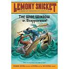 Lemony Snicket: A Series of Unfortunate Events #3: The Wide Window