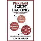 Judith Meyer: Persian Script Hacking