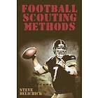 Steve Belichick: Football Scouting Methods