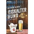 Oliver Kern: Eiskalter Hund