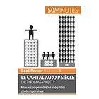 50 Minutes, Steven Delaval: Le capital au XXIe siecle de Thomas Piketty