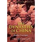 Bamber Gascoigne: A Brief History of the Dynasties China