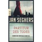 Jan Seghers: Partitur DES Todes