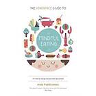 Andy Puddicombe: The Headspace Guide to... Mindful Eating