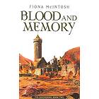 Fiona McIntosh: Blood And Memory