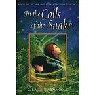 Clare B Dunkle: In the Coils of Snake