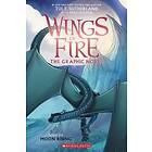 Tui T Sutherland: Moon Rising (Wings of Fire Graphic Novel #6)