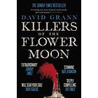 David Grann: Killers of the Flower Moon