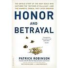 Patrick Robinson: Honor and Betrayal