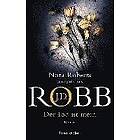 J D Robb, Nora Roberts: Der Tod ist mein