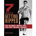 Brett Stewart: 7 Weeks To Getting Ripped