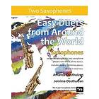 Amanda Oosthuizen, Jemima Oosthuizen: Easy Duets from Around the World for Saxophones