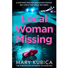 Mary Kubica: Local Woman Missing