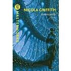 Nicola Griffith: Ammonite