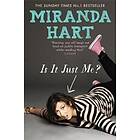 Miranda Hart: Is It Just Me?