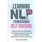 Paul Edelmaier: Learning NLP Through Self-Coaching