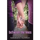 Tammara Webber: Between the Lines