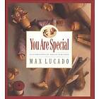 Max Lucado: You Are Special