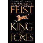 Raymond E Feist: King of Foxes