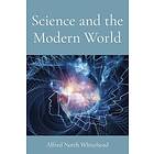 Alfred North Whitehead: Science and the Modern World