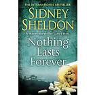 Sidney Sheldon: Nothing Lasts Forever