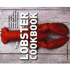 Bamforth Jane: Lobster Cookbook