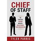 Tyler Parris: Chief Of Staff