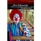 Rosemary Border: Oxford Bookworms Library: Starter Level:: The Fifteenth Character