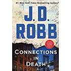 J D Robb: Connections In Death