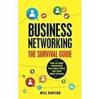 Will Kintish: Business Networking: The Survival Guide