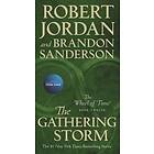 Robert Jordan, Brandon Sanderson: Gathering Storm