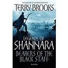 Terry Brooks: Bearers Of The Black Staff