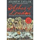 Andrew Taylor: The Ashes of London