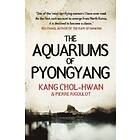 Kang Chol-Hwan, Pierre Rigoulot: The Aquariums of Pyongyang