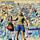 Jack All The Light Above It Too LP