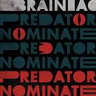 Brainiac The Predator Nominate EP Limited Edition LP