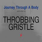 Throbbing Gristle Journey Through A Body Limited Edition LP