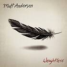 Andersen Weightless LP