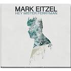 Mark Eitzel Hey Mister Ferryman LP