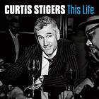 Curtis Stigers This Life LP