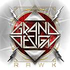 Grand Design - Rawk LP