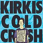 Kirkis Cold Crush LP