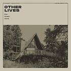 Other Lives For Their Love LP