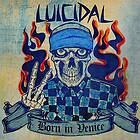Luicidal Born In Venice LP