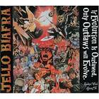 Jello Biafra If Is Outlawed, Only Outlaws Will Evolve CD